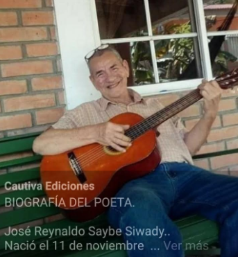 De pláceme el trovador y poeta José Reynaldo Saybe Siwady