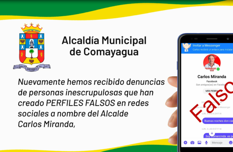 Alcaldía de Comayagua denuncia estafas a través de perfiles falsos